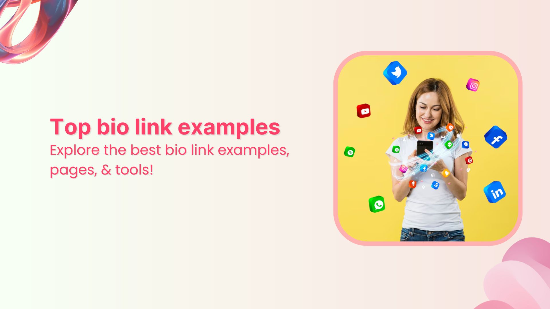 Top 15 link in bio examples, pages &amp; tools