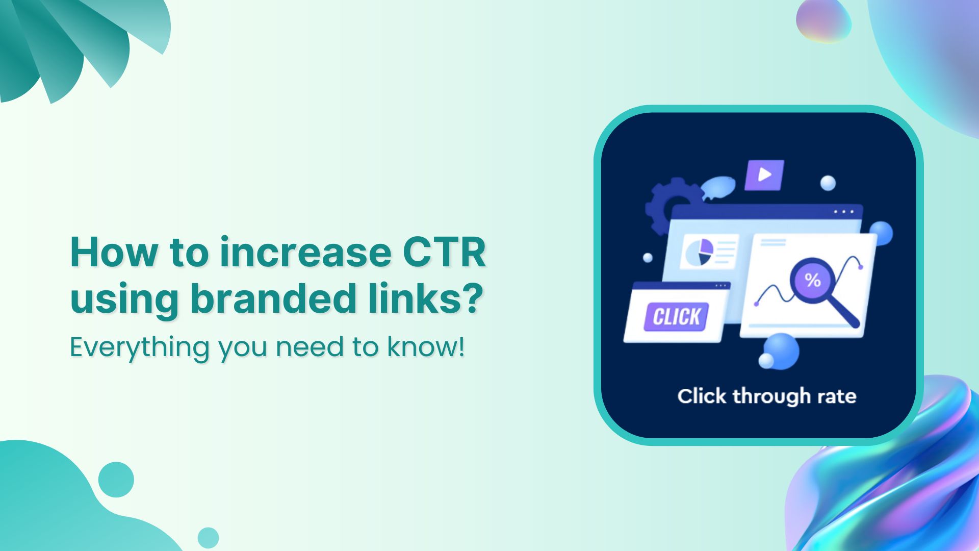 How to increase click-through rate (CTR) using branded links?